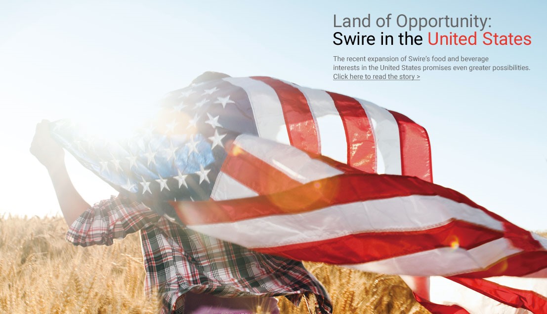 Land of Opportunity: Swire in the United States